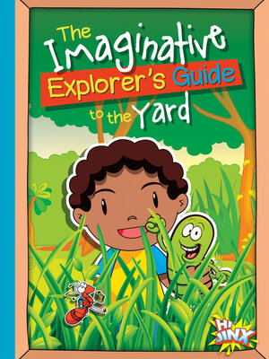 cover image of The Imaginative Explorer's Guide to the Yard